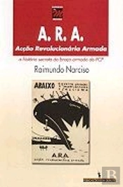 A. R. A. - Acção Revolucionária Armada