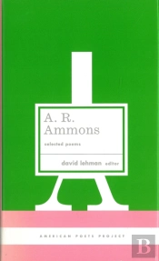 A. R. Ammons: Selected Poems