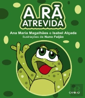A Rã Atrevida