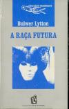 A Raça Futura
