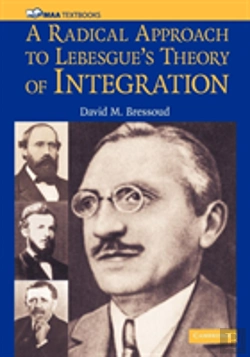 Bertrand.pt - A Radical Approach To Lebesgue'S Theory Of Integration