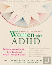 A Radical Guide For Women With Adhd