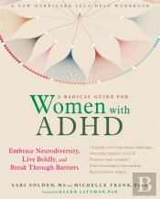 A Radical Guide For Women With Adhd