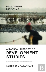 A Radical History Of Development Studies