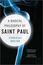 A Radical Philosophy Of Saint Paul