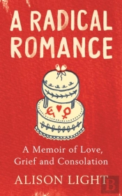 A Radical Romance