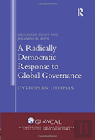 A Radically Democratic Response To Global Governance