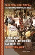 A Rádio como Instrumento Pedagógico de Difusão dos Direitos Humanos