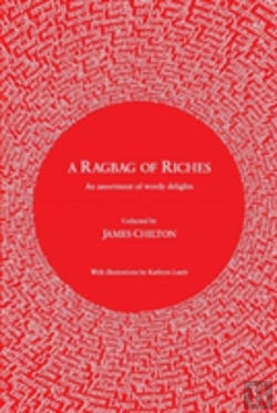 Bertrand.pt - A Ragbag Of Riches: An Assortment Of Wordy Delights
