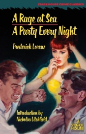 A Rage At Sea / A Party Every Night