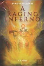 A Raging Inferno