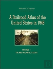 A Railroad Atlas Of The United States In 1946