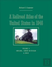 A Railroad Atlas Of The United States In 1946