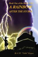 A Rainbow After The Storm
