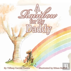 Bertrand.pt - A Rainbow For My Daddy