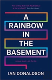 A Rainbow In The Basement