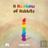 A Rainbow Of Rabbits