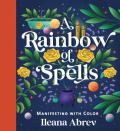 A Rainbow Of Spells