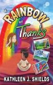 A Rainbow Of Thanks