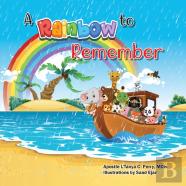 A Rainbow To Remember