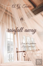 A Rainfall Away