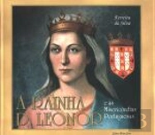 A Rainha D. Leonor e As Misericórdias Portuguesas