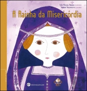 A Rainha da Misericórdia