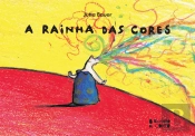 A Rainha das Cores
