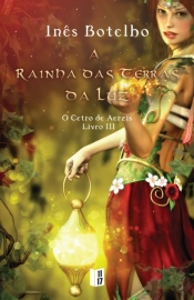 A Rainha das Terras da Luz