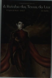 A Rainha das Terras da Luz