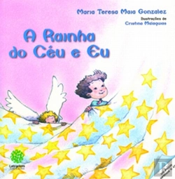 Bertrand.pt - A Rainha do Céu e Eu
