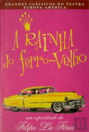 A Rainha do Ferro-Velho