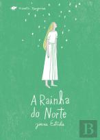 A Rainha do Norte