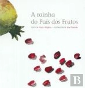 A Rainha do País dos Frutos