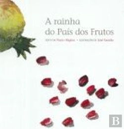 Bertrand.pt - A Rainha do País dos Frutos