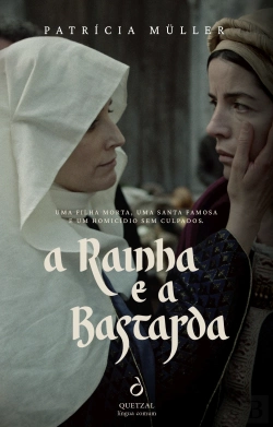 Bertrand.pt - A Rainha e a Bastarda