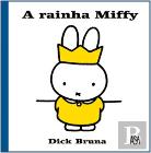 A Rainha Miffy