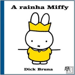 Bertrand.pt - A Rainha Miffy