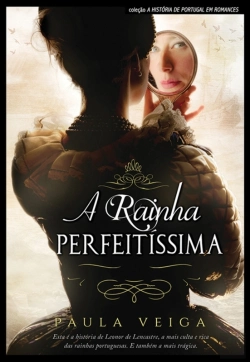 Bertrand.pt - A Rainha Perfeitíssima