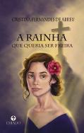 A Rainha que Queria Ser Freira