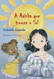A Rainha que Trouxe o Sol