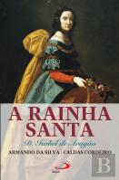 A Rainha Santa