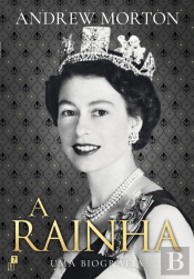 A Rainha – Uma Biografia