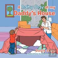 A Rainy Day At My Daddy'S House