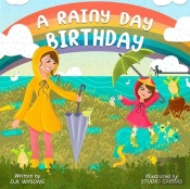 A Rainy Day Birthday