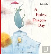 A Rainy Dragon Day