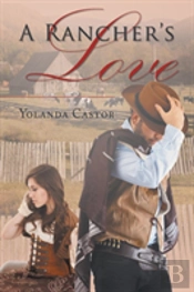 A Rancher'S Love