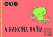 A Ranciña Raiña 2.º Trimestre 3 Anos. Fervellos 