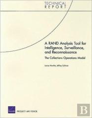 A Rand Analysis Tool For Intelligence, Surveillance, And Reconnaissance