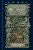 A Ranger'S Guide To Glipwood Forest